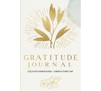 Everyday Grace: A Journal for Gratitude & Mindful Living: Simple Reflections for a Joyful Heart