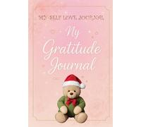 Everyday Gratitude: A Daily Journal of Thanks: A Daily Practice for a Happy Heart