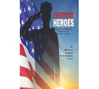 Everyday Heroes: A Sequel to ReRuns . . . Somebody Call the Cops . . . Again!