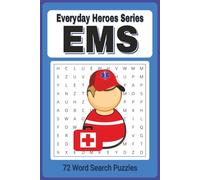 Everyday Heroes:EMS Word Search Puzzle Book: Emergency Medical Services themed easy to read word find