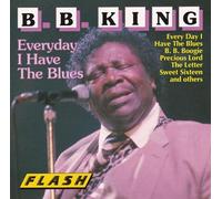 Everyday I have the blues