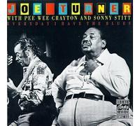 Everyday I Have The Blues by Joe Turner, Pee Wee Crayton, Sonny Stitt (1991-03-15)