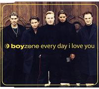 Everyday I Love You [CD 1] [CD 1] by Boyzone (1999-12-14)
