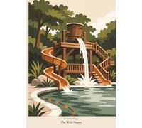 Everyday Magic - The Wild Haven: A Lined Notebook, 7 x 10