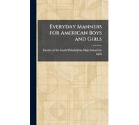 Everyday Manners for American Boys and Girls