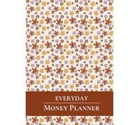 Everyday Money Planner in Boho Ditsy Flowers Cover by Everyday People Do Business and Money: manage your money and organise your spending the simple way