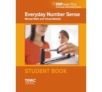Everyday Number Sense: Mental Math and Visual Models (Student Book) (EMPower and EMPower Plus)
