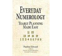 Everyday Numerology: Yearly Planning Made Easy