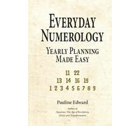 Everyday Numerology: Yearly Planning Made Easy