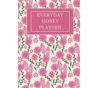 Everyday People Do Money Planner in Pink Folk Flowers Cover: manage your money and organise your spending the simple way