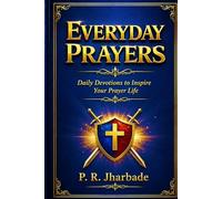 EVERYDAY PRAYERS: Daily Devotions to Inspire Your Prayer Life