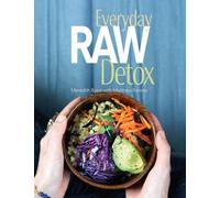 Everyday Raw Detox