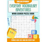 Everyday Vocabulary Adventures: English/Spanish