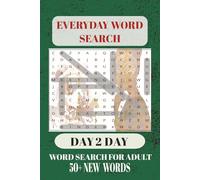 EVERYDAY WORD SEARCH: WORD SEARCH CROSSWORD FOR EVERYONE