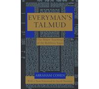 Everyman's Talmud: The Major Teachings of the Rabbinic Sages