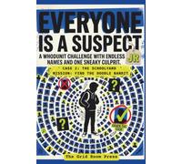 EVERYONE AT THE SCHOOLYARD IS A SUSPECT: Case 2: The Schoolyard - Mission: Find the Doodle Bandit A Whodunit Challenge with Endless Names (Everyone Is A Suspect)