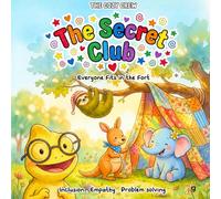 Everyone Fits in the Fort: A Cozy Preschool Social Skills Story About Inclusion, Empathy, and Big Feelings (COZY CREW - Social Emotional Learning Books for Kids Ages 3-6)