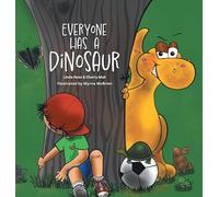 Everyone Has a Dinosaur