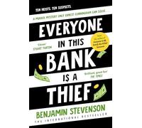 Everyone In This Bank Is A Thief: The witty new mystery from the bestselling author of the Ernest Cunningham series