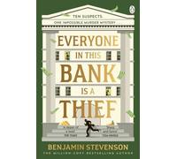 Everyone In This Bank Is A Thief: The witty new mystery from the bestselling author of the Ernest Cunningham series