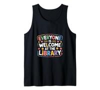 Everyone Is Welcome At The Library Reader Librarians - Camiseta sin Mangas