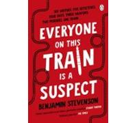 Everyone On This Train Is A Suspect
