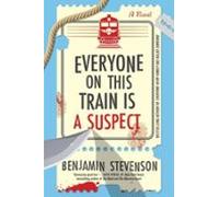 Everyone On This Train Is A Suspect (ebook)