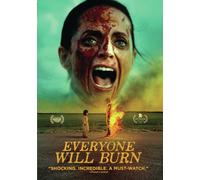 Everyone Will Burn [USA] [DVD]