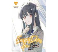Everyone's Darling Has a Secret, Vol. 3: Volume 3