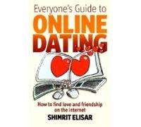 Everyones Guide To Online Dating (ebook)