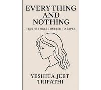 Everything and Nothing