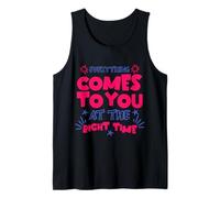 Everything At The Right Time Positive Quote Motivational Camiseta sin Mangas