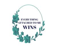 Everything Attached To Me Wins