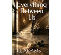 Everything Between Us