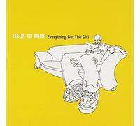 Everything But the Girl - Back to Mine