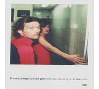 Everything But The Girl - Like The Deserts Miss The Rain [DVD]