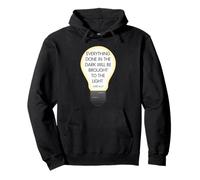 Everything Done in The Dark Luke 8 17 Diseño Inspirador Sudadera con Capucha