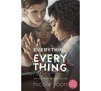 Everything Everything: Nicola Yoon