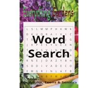 Everything Gardens Word Search: Word Searches with Easy to Read Print about Gardening, Flowers, Plants and more. |6x9 inches, 110 pages| 50+ Puzzles... Gift for Vacations, Holidays, Relaxing times