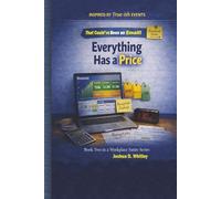 Everything Has a Price (That Could've Been an Email!)