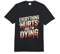 Everything Hurts and I'm Dying Funny Workout Funny Gym Comfort Colors Adult Heavyweight T-Shirt