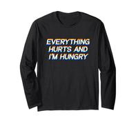 Everything Hurts and I'm Hungry EDM Rave Festival Manga Larga