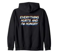 Everything Hurts and I'm Hungry EDM Rave Festival Sudadera con Capucha
