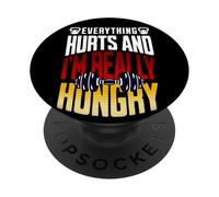 Everything Hurts and I'm Really Hungry Funny Workout Gym Mot PopSockets PopGrip Adhesivo