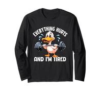 Everything Hurts and I'm Tired Duck Funny Gym Humor Manga Larga