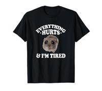 Everything Hurts and Im Tired Sad Hamster Meme Lover Camiseta