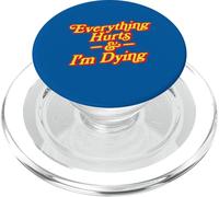 Everything Hurts & I'm Dying Vintage 80s Sarcasm PopSockets PopGrip para MagSafe