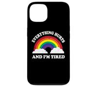 Everything Hurts & Im Tired Ironic Existential Meme Lover Carcasa para iPhone 13