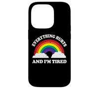 Everything Hurts & Im Tired Ironic Existential Meme Lover Carcasa para iPhone 14 Pro