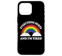 Everything Hurts & Im Tired Ironic Existential Meme Lover Carcasa para iPhone 16 Pro MAX